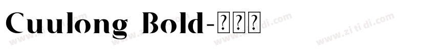 Cuulong Bold字体转换